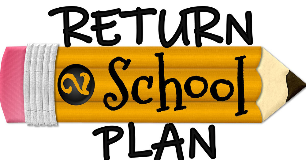 Return 2 School Plan